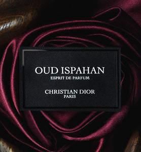 Dior-OUD ISPAHAN-Intense Notes of Oud and Rose